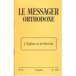 Le messager orthodoxe n° 75 Année 1977